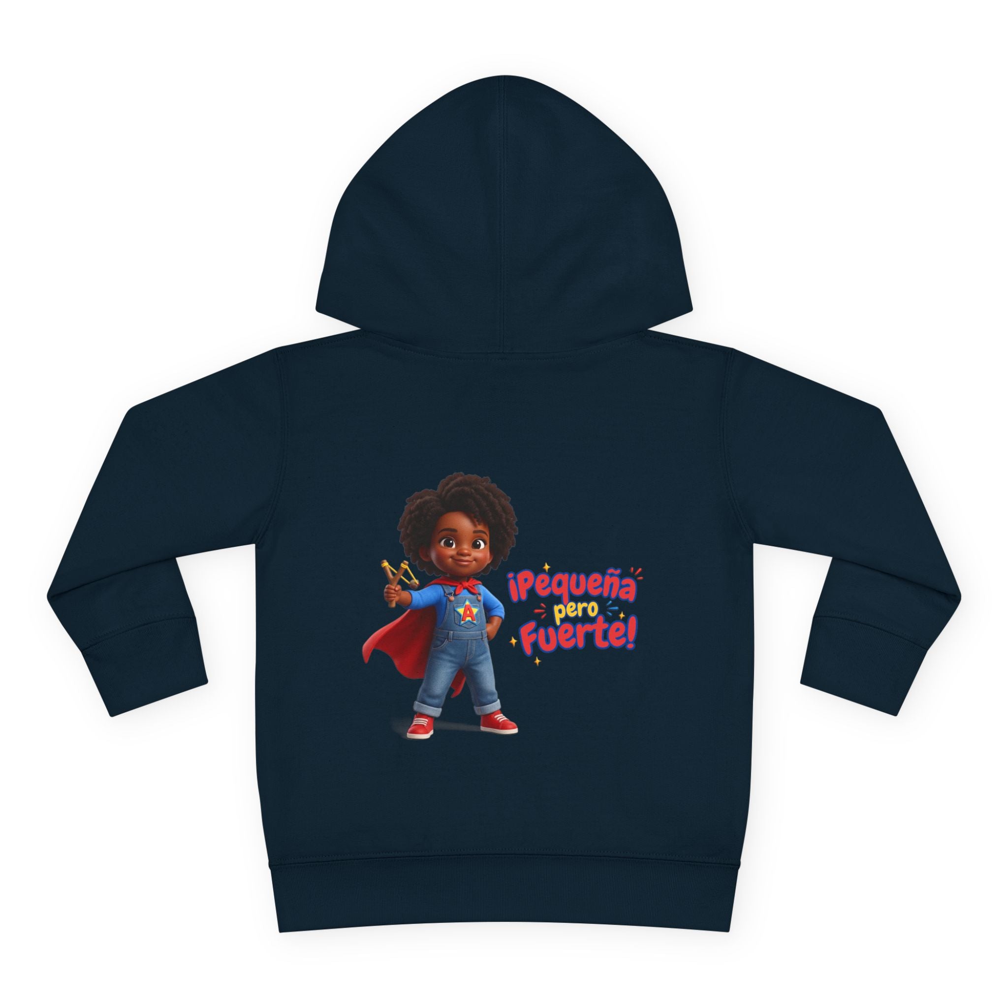 Toddler Hoodie — "¡Pequeña y Fuerte!" Superhero Girl Pullover