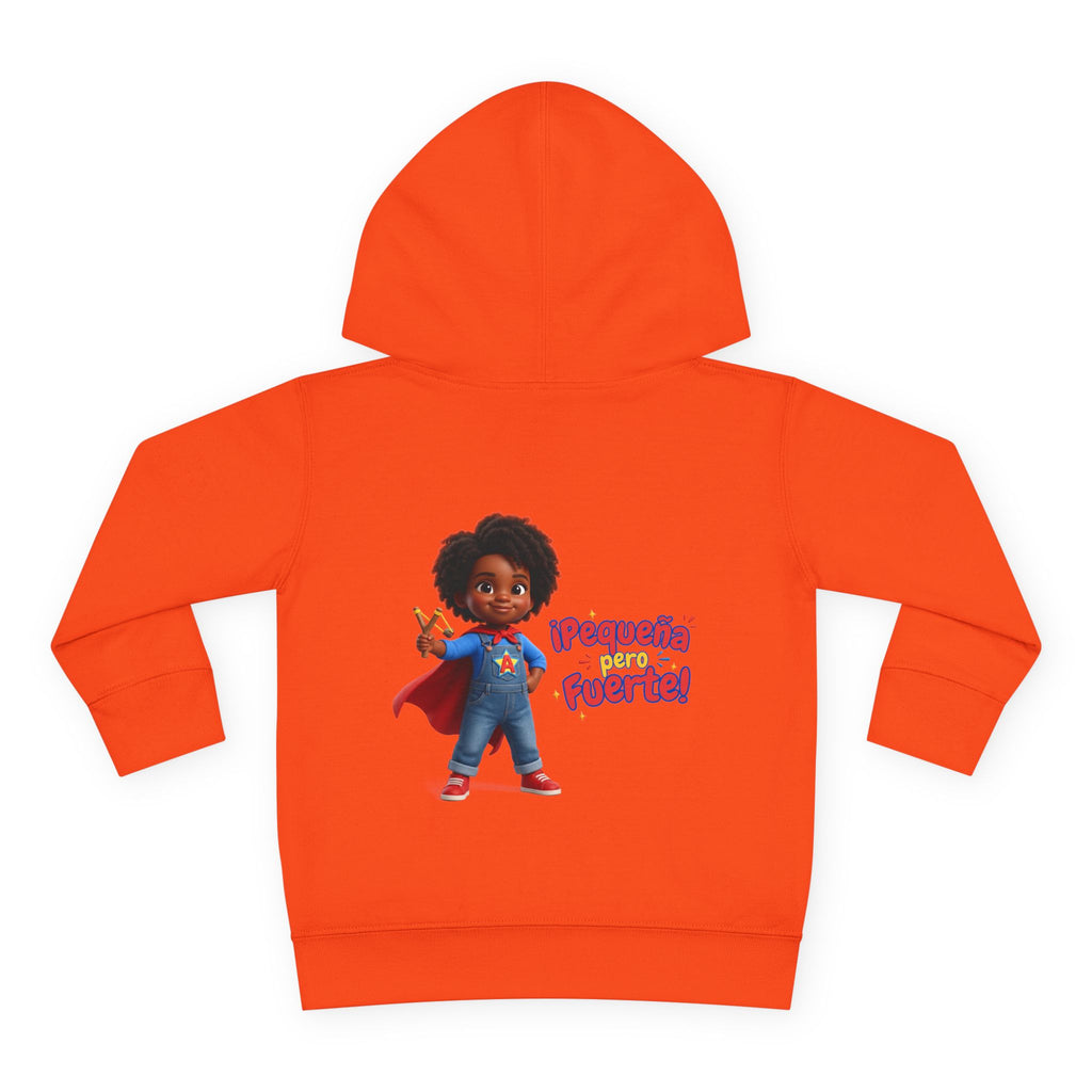 Toddler Hoodie — "¡Pequeña y Fuerte!" Superhero Girl Pullover