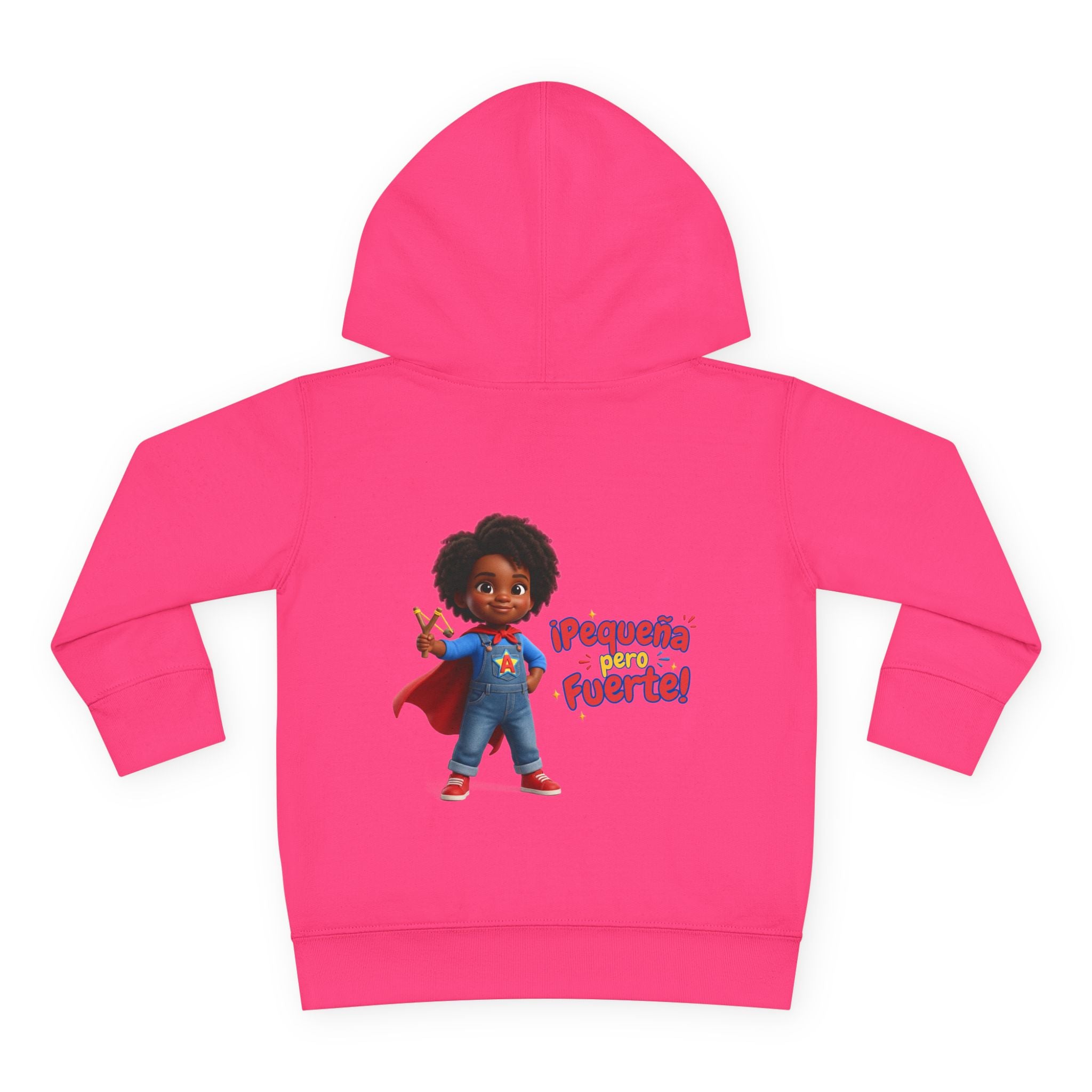 Toddler Hoodie — "¡Pequeña y Fuerte!" Superhero Girl Pullover
