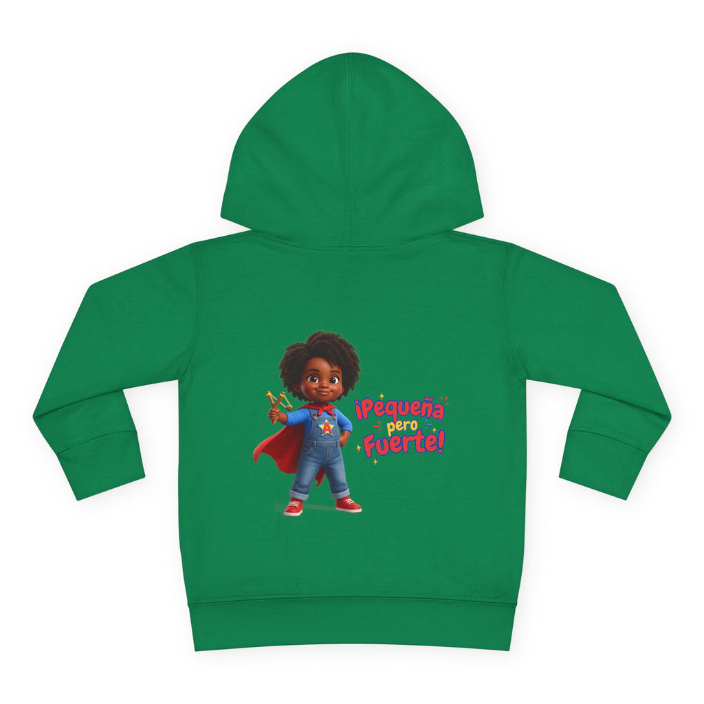 Toddler Hoodie — "¡Pequeña y Fuerte!" Superhero Girl Pullover