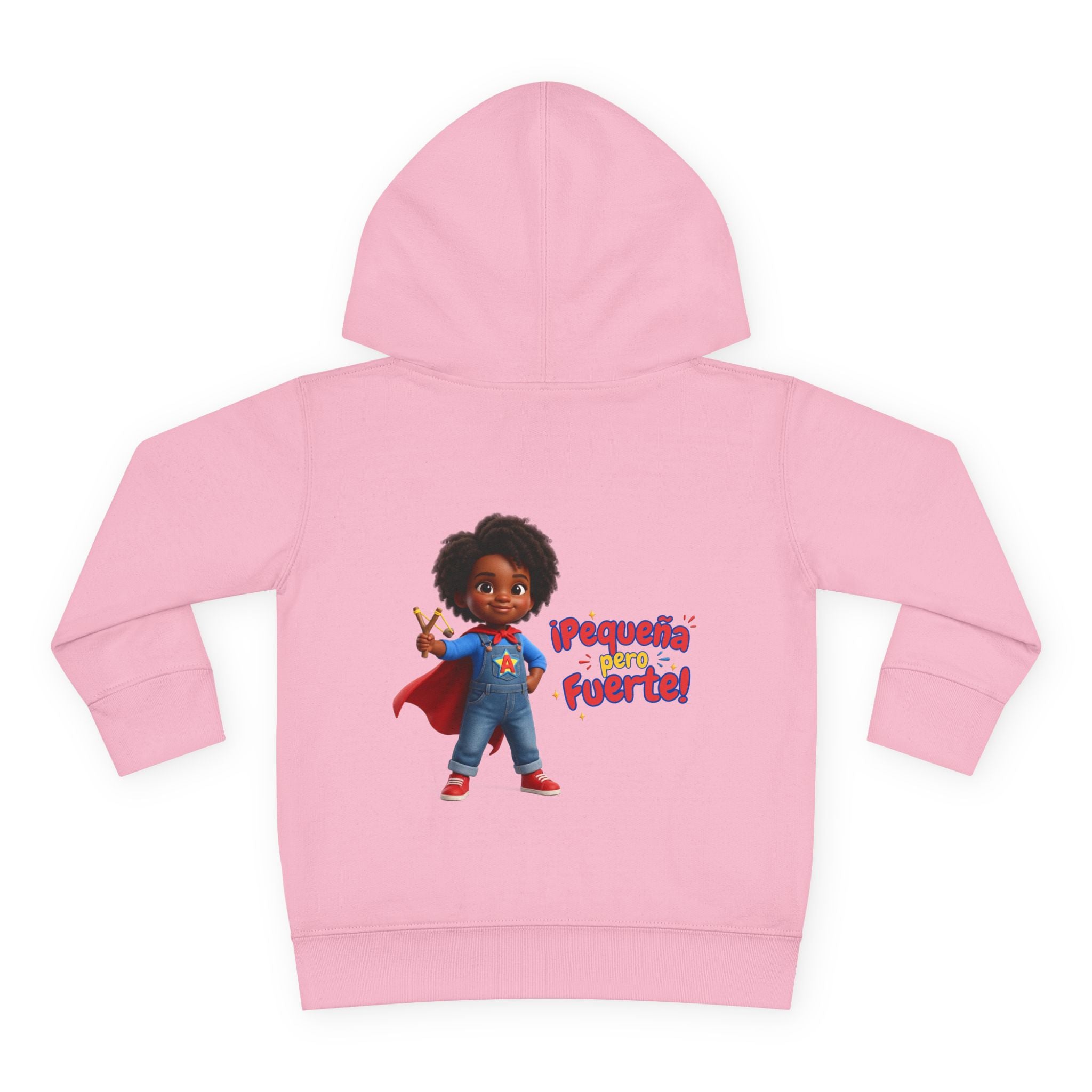 Toddler Hoodie — "¡Pequeña y Fuerte!" Superhero Girl Pullover