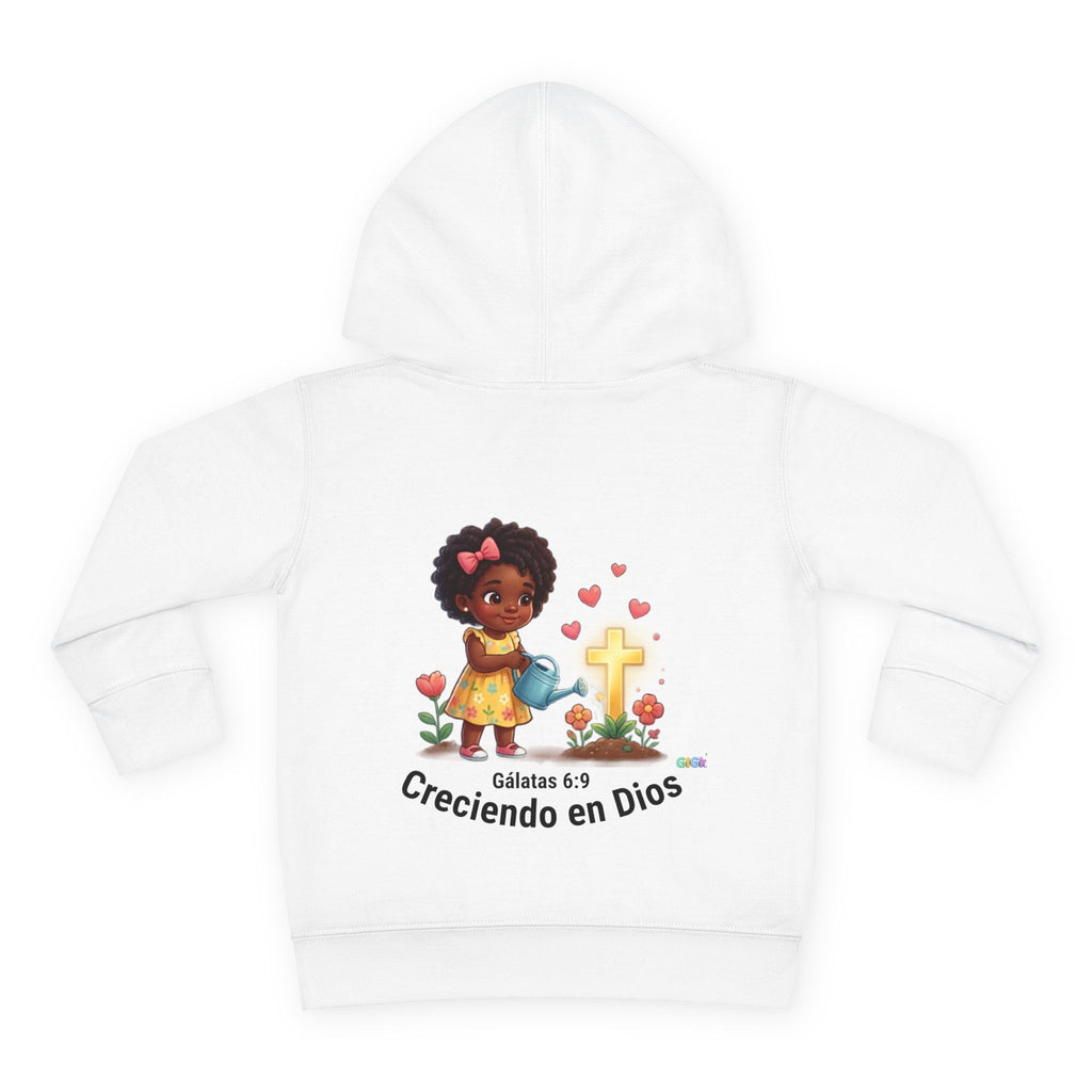 Toddler Hoodie — "Creciendo en Dios" Religious Pullover for Kids (Galatians 6:9)