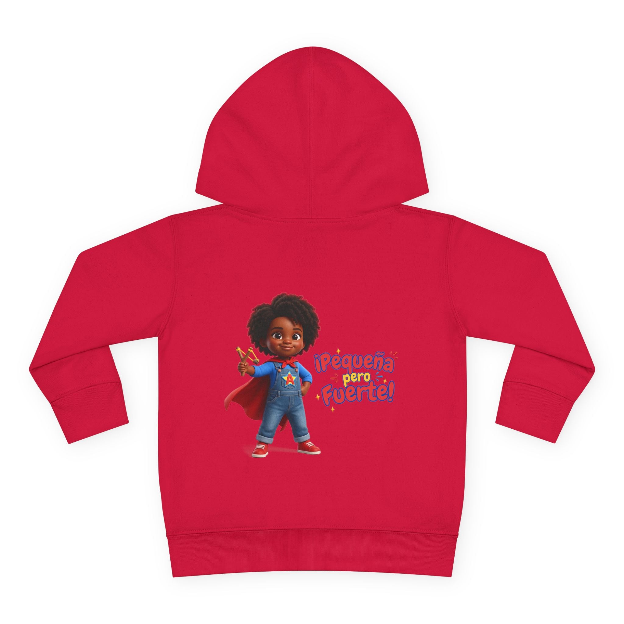 Toddler Hoodie — "¡Pequeña y Fuerte!" Superhero Girl Pullover