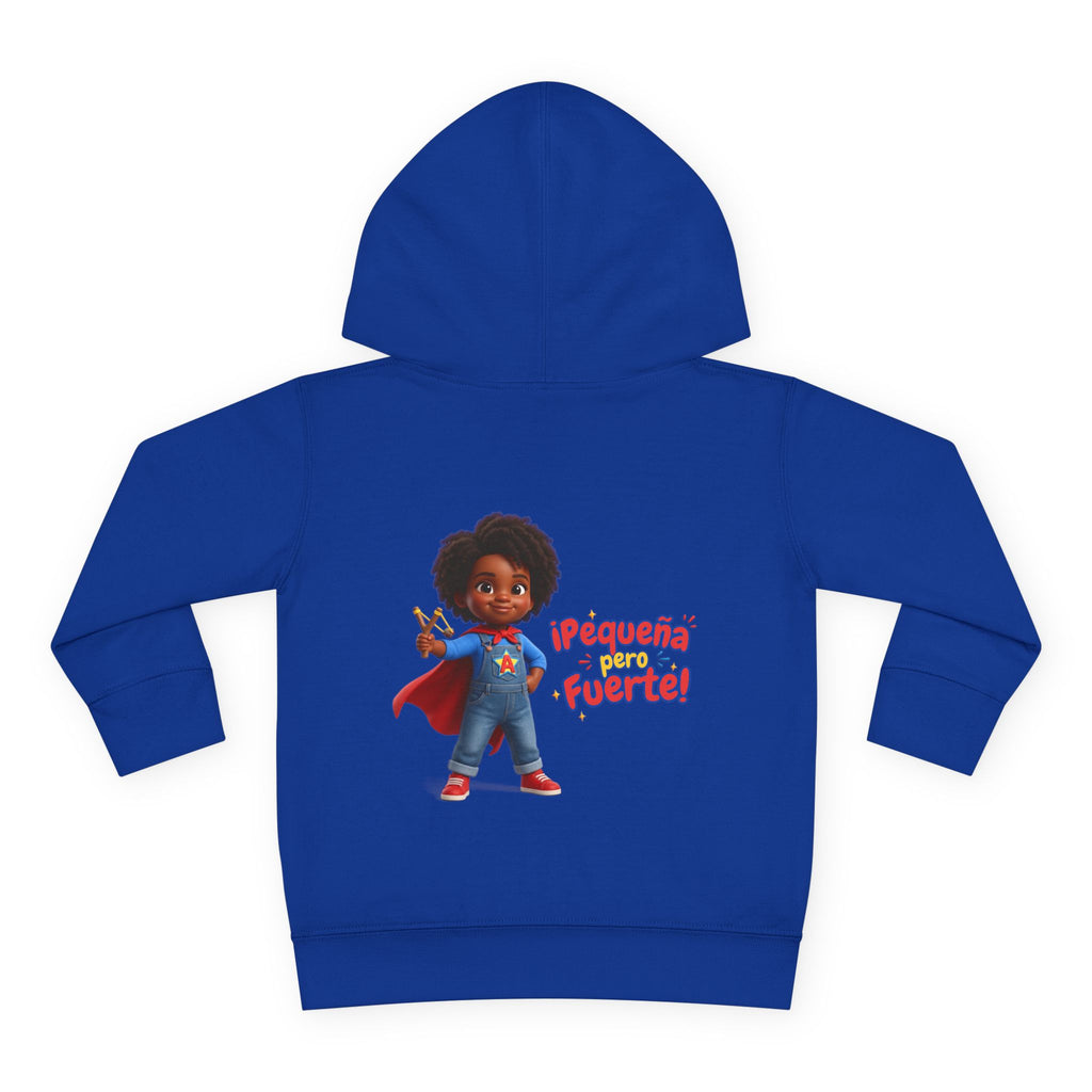 Toddler Hoodie — "¡Pequeña y Fuerte!" Superhero Girl Pullover